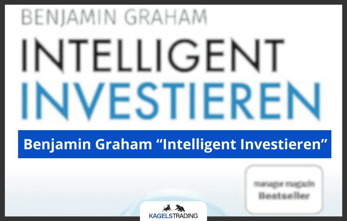 Benjamin Graham-intelligent investieren