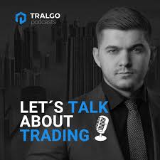 lets talk about trading podcast