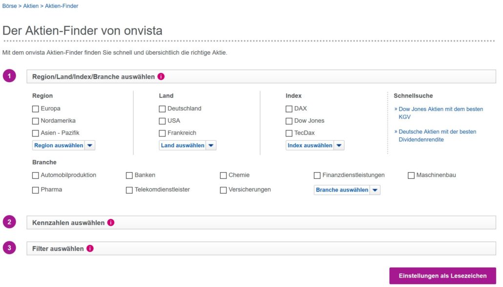 Aktienfinder.net – Erfahrungen, Kosten und Vergleich (2026) Screenshot des Aktien-Finders von onvista. Nutzer können Aktien nach Region, Land, Index und Branche filtern. Zusätzliche Filtermöglichkeiten für Kennzahlen und weitere Kriterien sind vorhanden. Schnellzugriffe auf Aktien mit bestem KGV oder hoher Dividendenrendite werden angeboten.