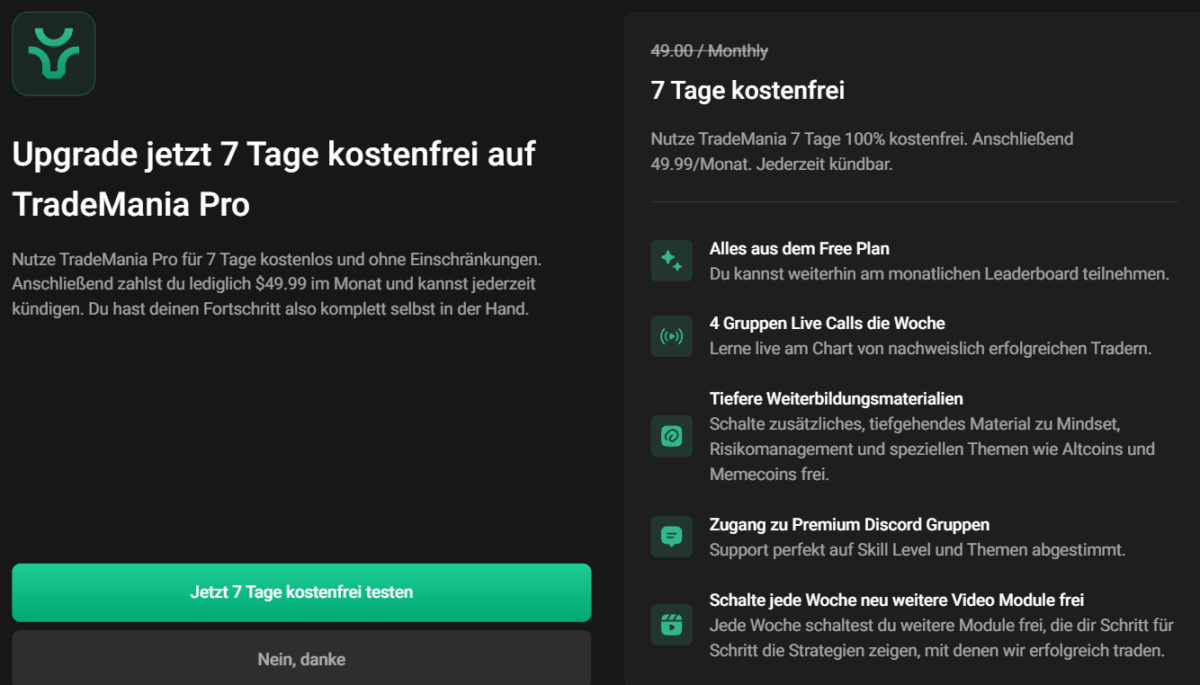 Bitbull Trading – Erfahrungen mit der TradeMania Akademie von Bastian Keller (2026) Für die Bitbull Trading TradeMania Pro Version gibt es auch eine 7-tägige Testphase