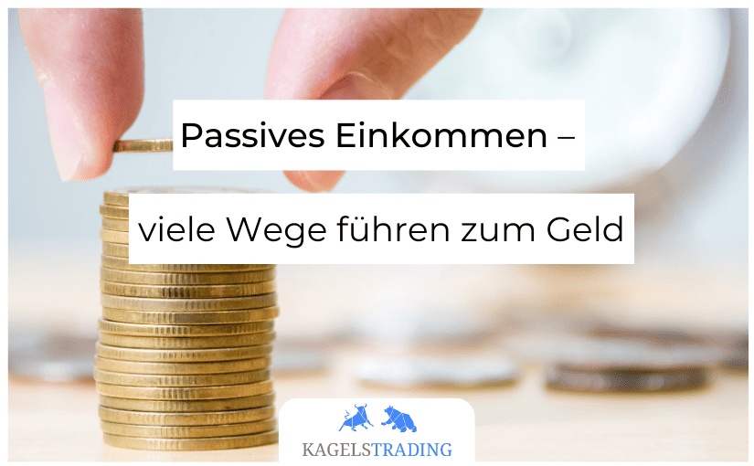 passives einkommen