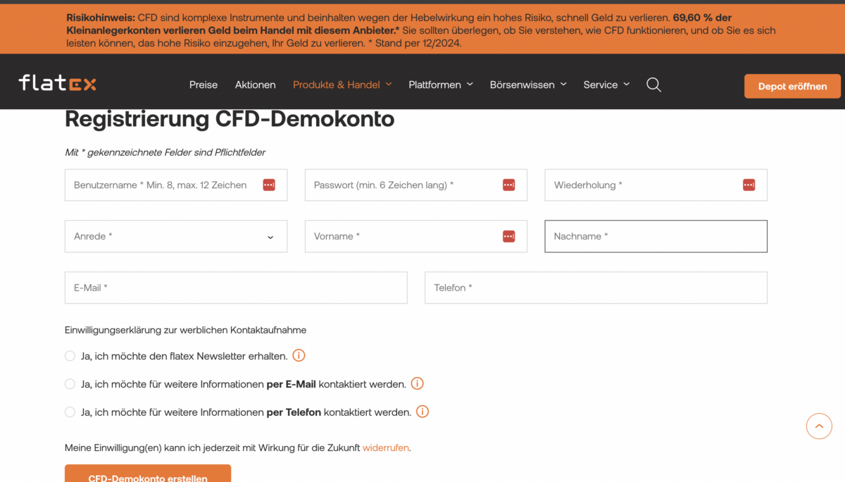Trading Demokonto kostenlos und ohne Anmeldung (2026) Flatex - Registrierungsprozess für ein CFD-Demokonto. Nutzer müssen einen Benutzernamen, ein Passwort, Anrede, Vor- und Nachnamen, E-Mail-Adresse und Telefonnummer angeben. Zudem gibt es Auswahlmöglichkeiten zur Zustimmung für Newsletter und weitere Informationen per E-Mail oder Telefon. Oben ist eine Risikowarnung über CFDs und deren Verlustrisiko zu sehen.