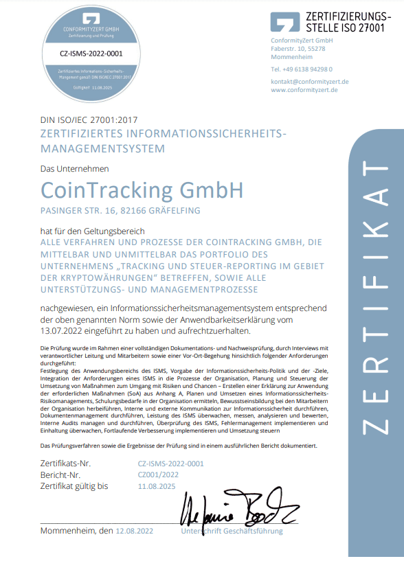 ISO-27001-Zertifikat der CoinTracking GmbH. Das Dokument bestätigt, dass CoinTracking seit 2022 ein zertifiziertes Informationssicherheits-Managementsystem gemäß DIN ISO/IEC 27001:2017 betreibt. Es umfasst alle Verfahren und Prozesse, die sich auf das Portfolio des Unternehmens im Bereich 'Tracking und Steuer-Reporting für Kryptowährungen' beziehen. Das Zertifikat ist bis 2025 gültig und wurde von der ConformityCert GmbH ausgestellt. Rechts am Rand befindet sich eine blaue Leiste mit der Aufschrift 'ZERTIFIKAT'.