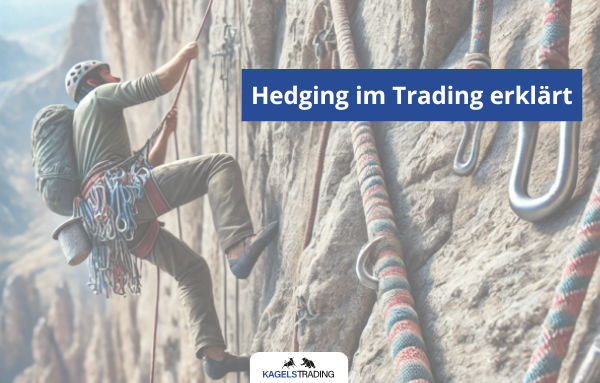 Hedging im Trading - mehr Absicherung und Gewinn